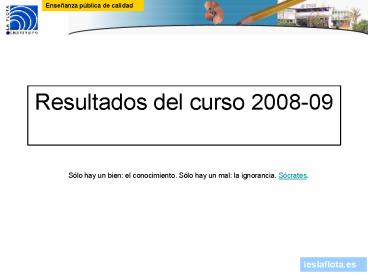 Resultados del curso 200809