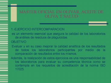 MASTER OFICIAL EN OLIVAR, ACEITE DE OLIVA Y SALUD