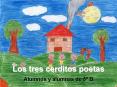 Los tres cerditos poetas Alumnos y alumnas de 5 B PowerPoint PPT Presentation