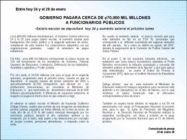 Entre hoy 24 y el 28 de enero