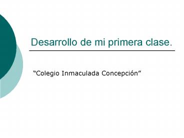 Desarrollo de mi primera clase'
