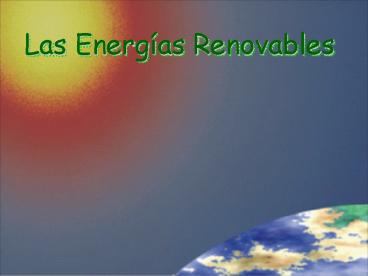 Las Energas Renovables
