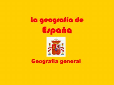 La geografa de Espaa