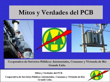 Mitos y Verdades del PCB