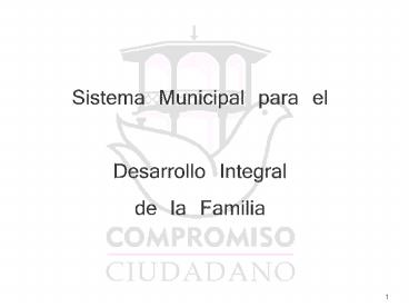 Sistema Municipal para el  Desarrollo Integral de la Familia