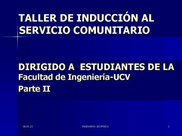 TALLER DE INDUCCIN AL SERVICIO COMUNITARIO