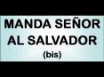 MANDA SEOR AL SALVADOR bis PowerPoint PPT Presentation