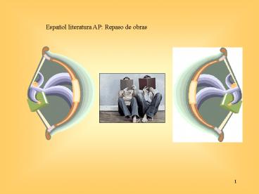 Espaol literatura AP: Repaso de obras