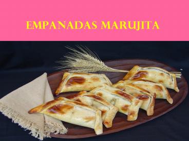 EMPANADAS MARUJITA