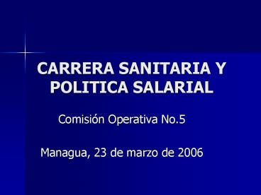 CARRERA SANITARIA Y POLITICA SALARIAL