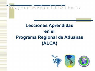 Proyecto Regional de Aduanas