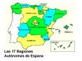 Las 17 Regiones Autnomas de Espana PowerPoint PPT Presentation