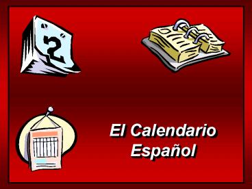 El Calendario