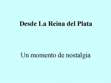 Un momento de nostalgia