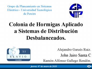 Colonia de Hormigas Aplicado a Sistemas de Distribucin Desbalanceados'