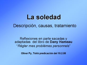 La soledad Descripcin, causas, tratamiento