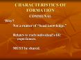 CHARACTERISTICS%20OF%20FORMATION PowerPoint PPT Presentation