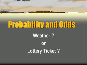 Probability and Odds