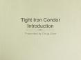 Tight Iron Condor Introduction PowerPoint PPT Presentation