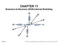CHAPTER 11 BusinesstoBusiness B2B Internet Marketing PowerPoint PPT Presentation