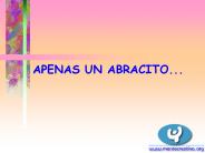 APENAS UN ABRACITO...