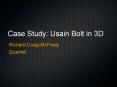 Case Study: Usain Bolt in 3D PowerPoint PPT Presentation