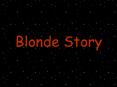 Blonde Story PowerPoint PPT Presentation