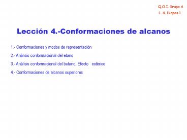 Leccin 4'Conformaciones de alcanos
