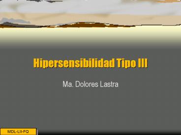 Hipersensibilidad Tipo III