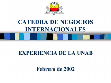 CATEDRA DE NEGOCIOS INTERNACIONALES