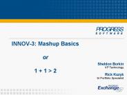INNOV-3: Mashup Basics or 1   1 > 2