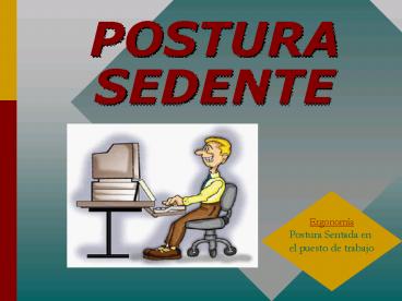 POSTURA SEDENTE