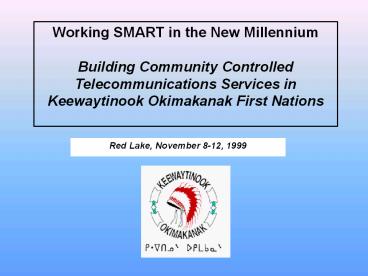 Working SMART in the New Millennium