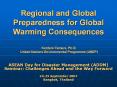 Regional and Global Preparedness for Global Warming Consequences PowerPoint PPT Presentation