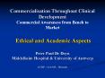 Commercialisation Throughout Clinical Development Commercial Awareness from Bench to Market Ethical PowerPoint PPT Presentation