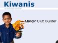 Master Club Builder PowerPoint PPT Presentation