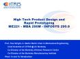 High Tech Product Design and Rapid Prototyping ME221 MBA 290M INFOSYS 290'8 PowerPoint PPT Presentation