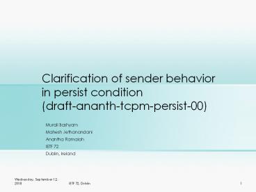 Clarification of sender behavior in persist condition (draft-ananth-tcpm-persist-00)