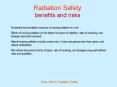 Radiation Safety benefits and risks PowerPoint PPT Presentation