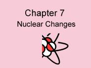 Nuclear Changes