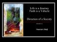 Life is a Journey Faith is a Vehicle Direction of a Society MAJLIS 10 PowerPoint PPT Presentation
