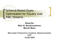 Schema-Based Query Optimization for XQuery over XML Streams