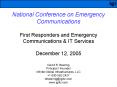 National Conference on Emergency Communications First Responders and Emergency Communications PowerPoint PPT Presentation
