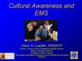 Cultural Awareness and EMS PowerPoint PPT Presentation