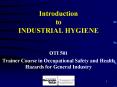 Introduction to INDUSTRIAL HYGIENE PowerPoint PPT Presentation