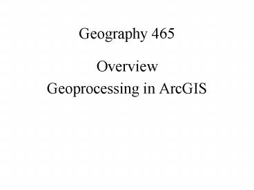 Geography 465