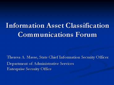 Information Asset Classification Communications Forum