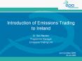 Introduction of Emissions Trading to Ireland PowerPoint PPT Presentation