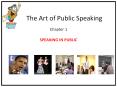 The Art of Public Speaking PowerPoint PPT Presentation