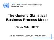 The%20Generic%20Statistical%20Business%20Process%20Model%20Steven%20Vale,%20UNECE